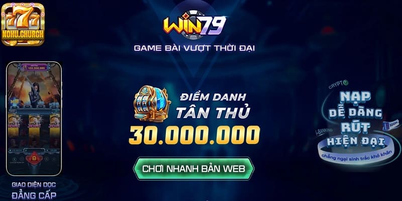 Tổng quan về nổ hũ đổi thưởng Win79