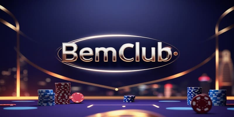 Bemclub ngập tràn điều thú vị trong các game mới mẻ