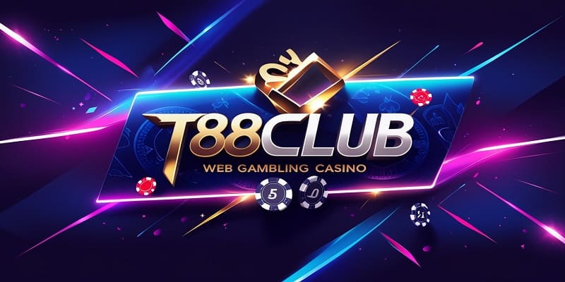 Lý do nên chơi tại T88club